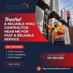 Trusted & Reliable HVAC Contractor Near Me for Fast & Reliable Service